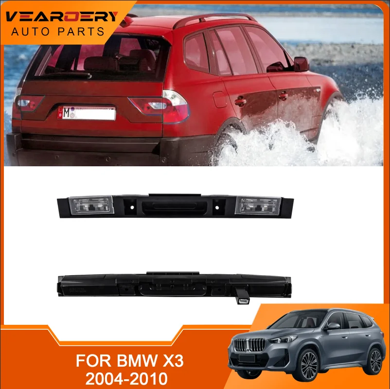 Touring Boot Trunk Lid Rear Handle With Key Button For BMW X3 E83 51133403611 Direct Replacement Parts