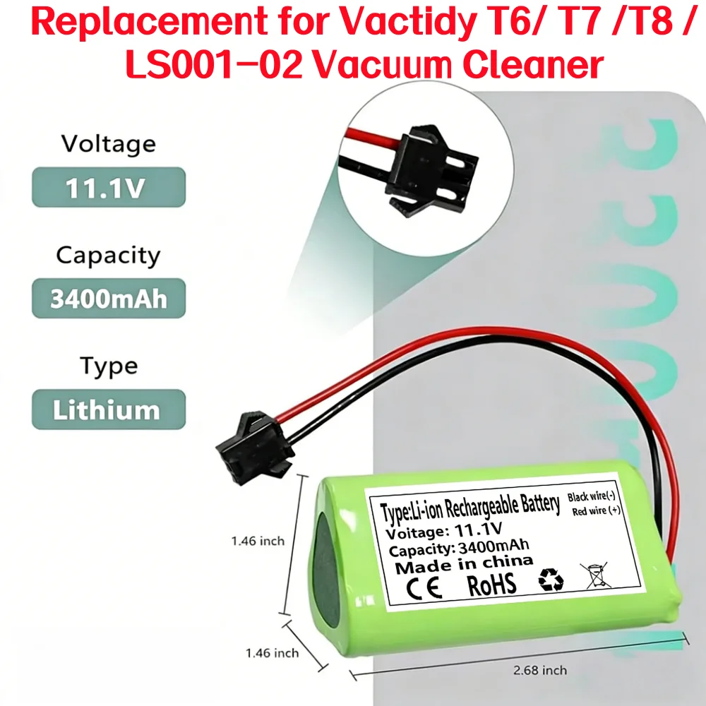 

10.8V/11.1V 3400mAh Rechargeable Battery for Vactidy T6 T7 T8 Robot Vacuum Compatible with LS001-02 Replacement.