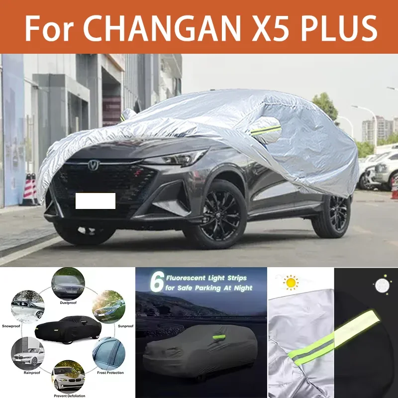 

For CHANGAN X5 PLUS Car Cover Outdoor Protection Covers Snow Sunshade Waterproof Dustproof Exterior UV Car Accessories