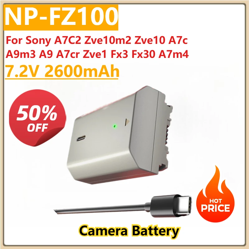 

Camera Battery NP-FZ100 NPFZ100 7.2V 2600mAh Type-C Input for Sony A7C2 Zve10m2 Zve10 A7c A9m3 A9 A7cr Zve1 Fx3 Fx30 A7m4