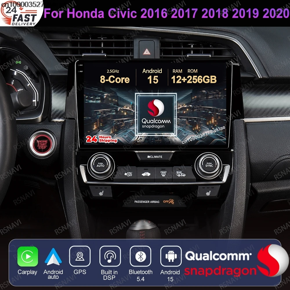 

Android 15 For Honda Civic 2016 2017 2018 2019 2020 Car Radio Multimedia Viedo Player DSP DVD GPS 5G WIFI Qualcomm 4G LTE QLED