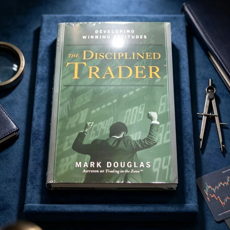 The Disciplined Trader | Mark Douglas Trading Psychology Book, Build Winning Attitudes for Stock Market & Forex Investing