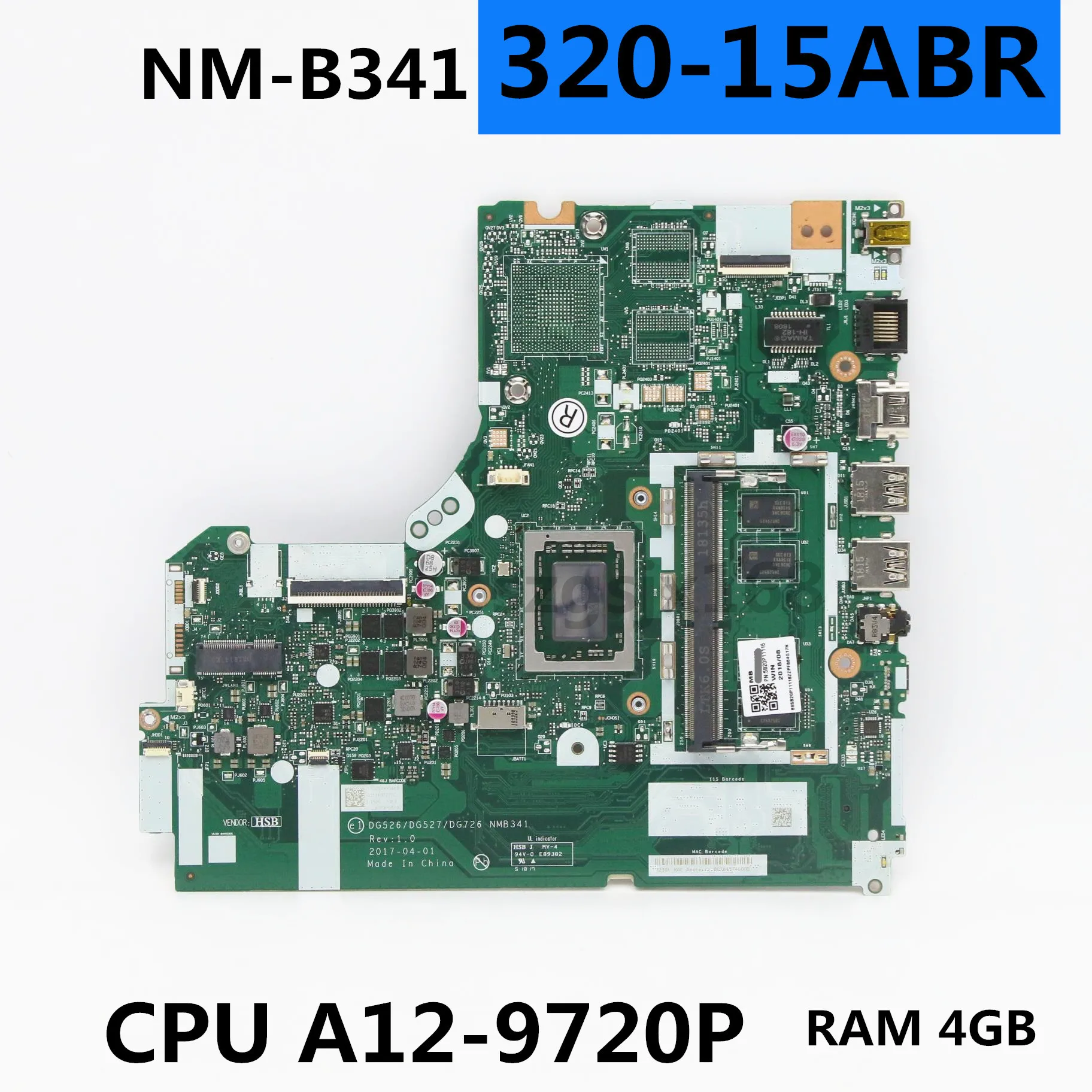 FOR Lenovo LdeaPad 320-15ABR Computer Motherboard DG526/DG527/DG726 NM-B341  CPU A12-9720P 4G-RAM FRU:5B20P11116