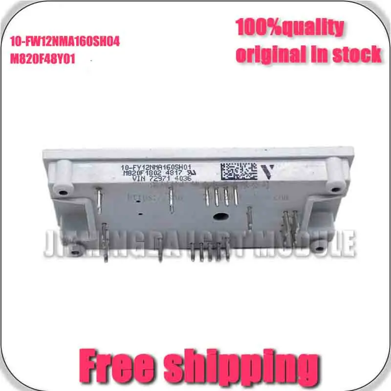 

10-FW12NMA160SH04 M820F48Y01 New and original MODULe