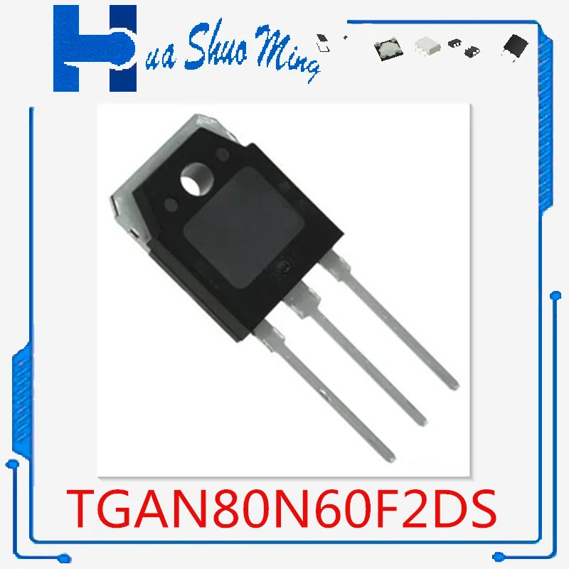 

2Pcs/Lot TGAN80N60F2DS 80N60F2DS IGTB 80A 600V TO-3P