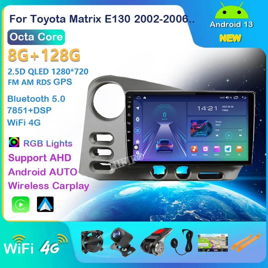 

Android 13 DVD For Toyota Matrix E130 2002-2006 Car Radio Auto 4G NO 2DIN Multimedia Screen Video GPS Player Navigatie Head Unit