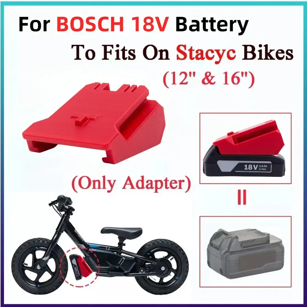 

1x Battery Adapter/Converter for BOSCH 18V Li-ion Battery TO Fits on Stacyc Bikes 12" and 16" Tool Accessory（Only Adapter）