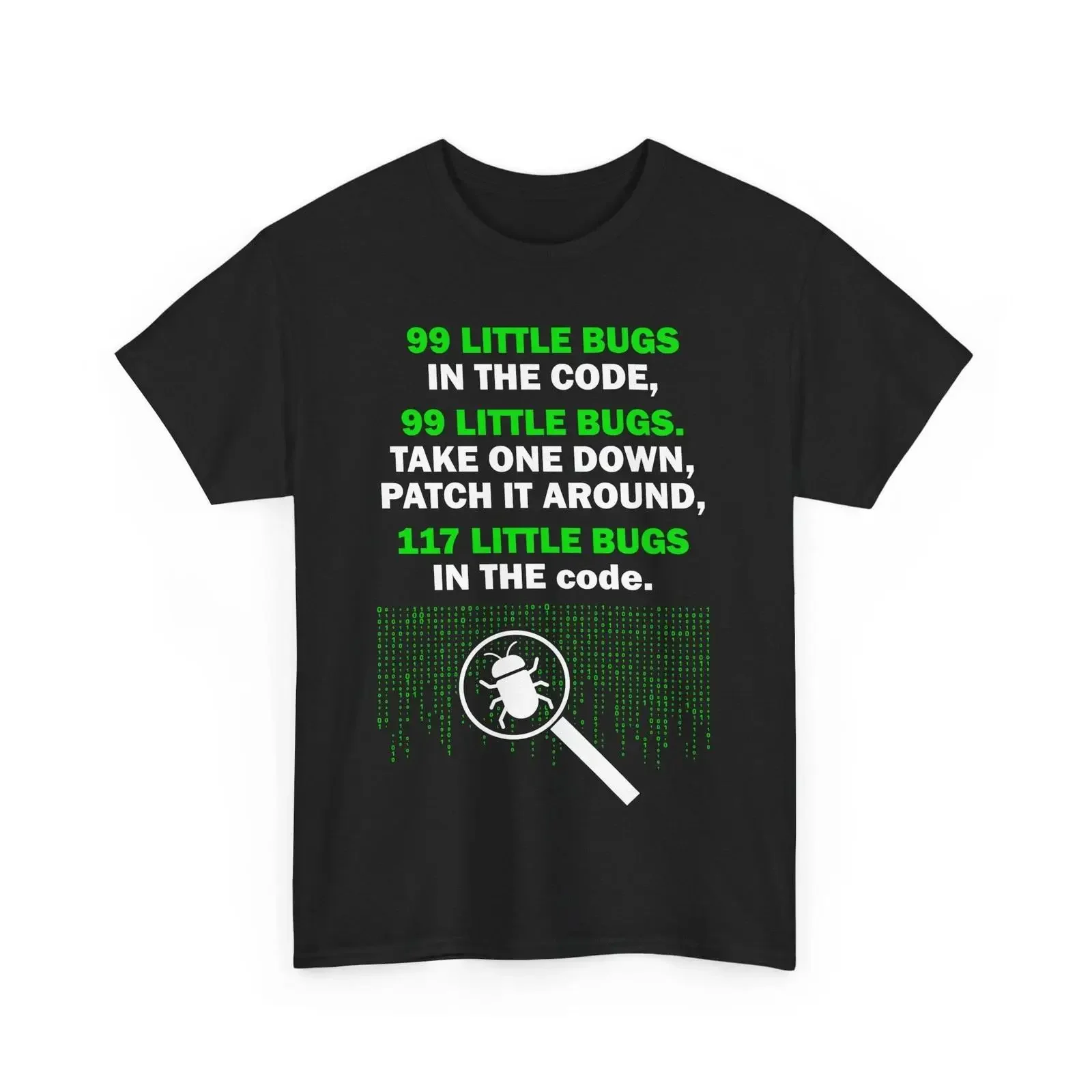 Coder 99 Little Bugs In The Code Programming Funny T Shirt vintage Washed Stretched Top For Everyday Wear designer clothes