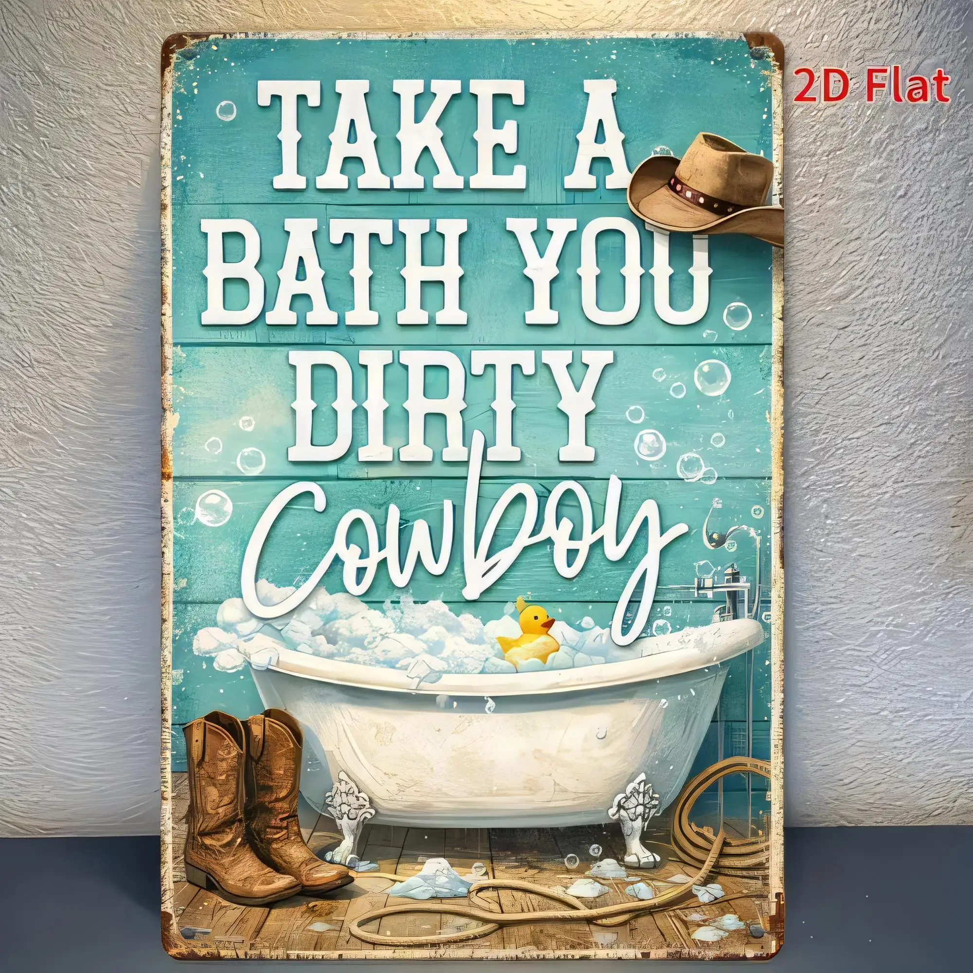 Take a Bath You Dirty Cowboy Tin Sign, Vintage 2D Flat Metal Wall Decor, Bathroom Rustic Western Humor Plaque, Cowboy Hat Boots