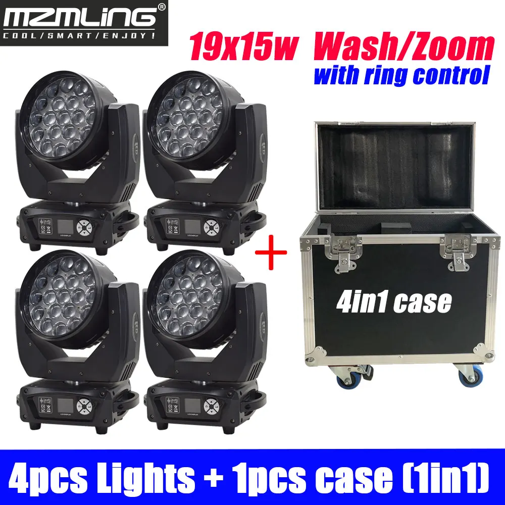 4PCS Lights + 1PCS Flight Case 19x15w RGBW 4in1 Wash/Zoom Light With Ring Control DMX512 Moving Head Light DJ/Bar Stage Light