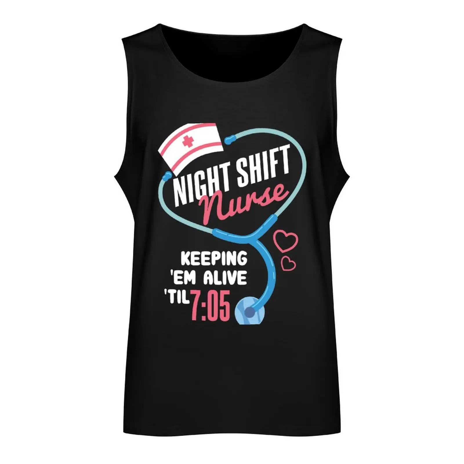 Night Shift Nurse Keep Em Alive Till 7:05 /Medical Caretaker Emergency Hospital Healthcare Ambulance First Aid Stetosko Tank Top