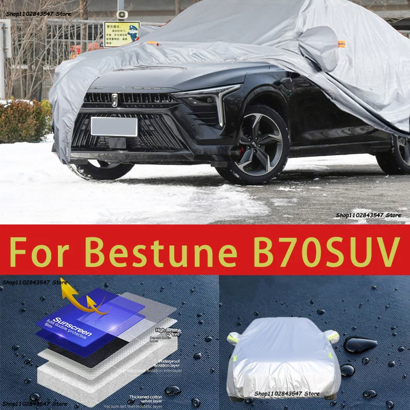 

For Bestune B70 SUV Car protective cover, sun protection, cooling protection, car clothing, car paint protection auto