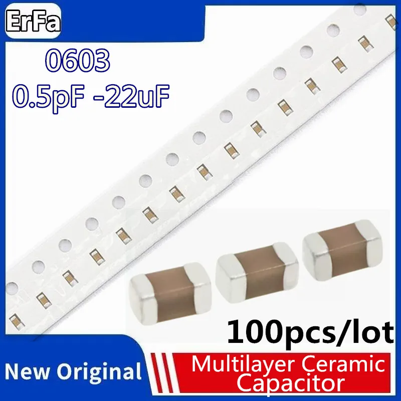 

100pcs 0603 SMD Chip Multilayer Ceramic Capacitor 0.5pF -22uF 103 10pF 22pF 100pF 0.1uF 1uF 2.2uF 4.7uF 10uF 1nF 10nF 15nF 100nF