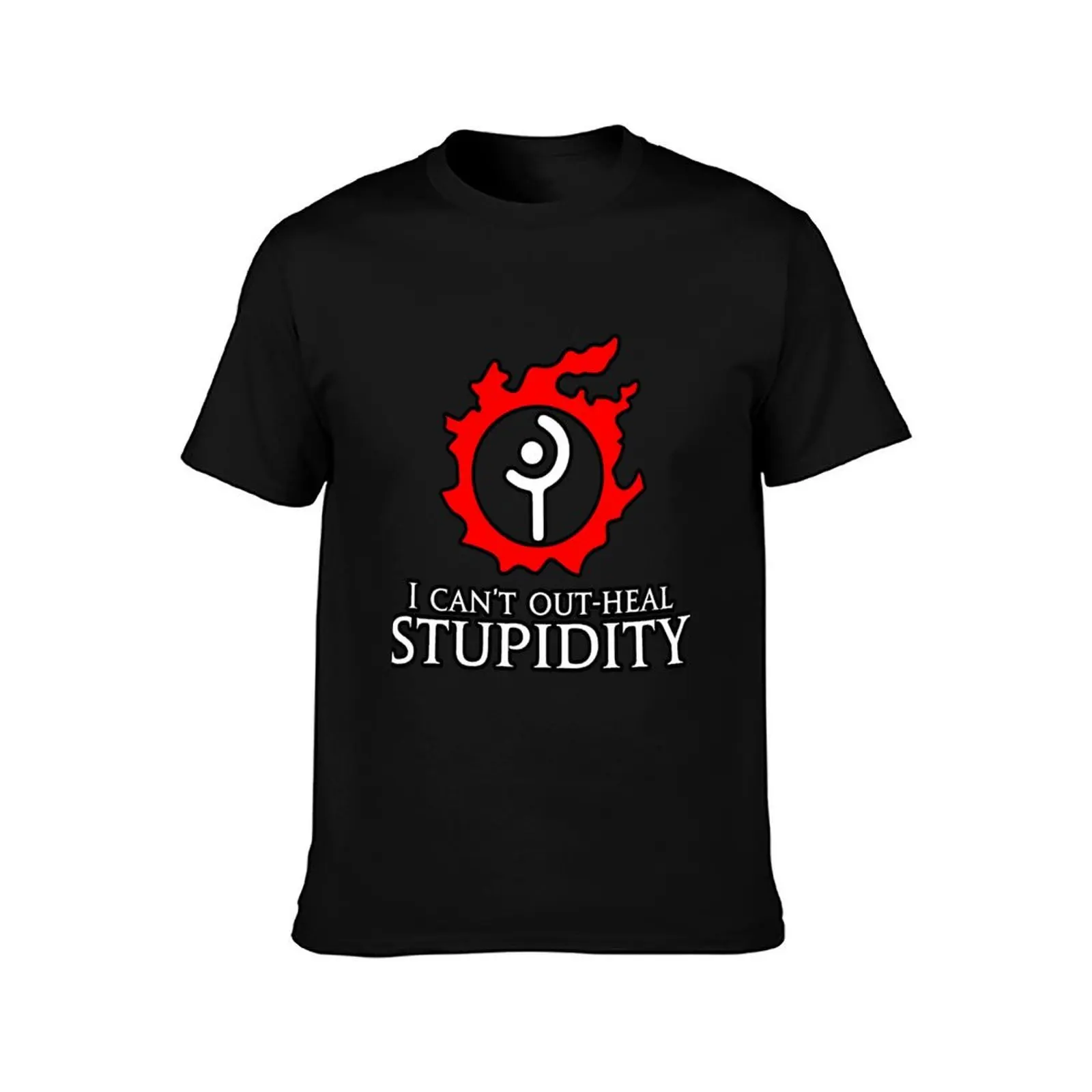 I can't Out-heal Stupidity - Funny White Mage Healers MMORPG meme T-Shirt Summer Casual Cotton Tee Oversized Streetwear Tops