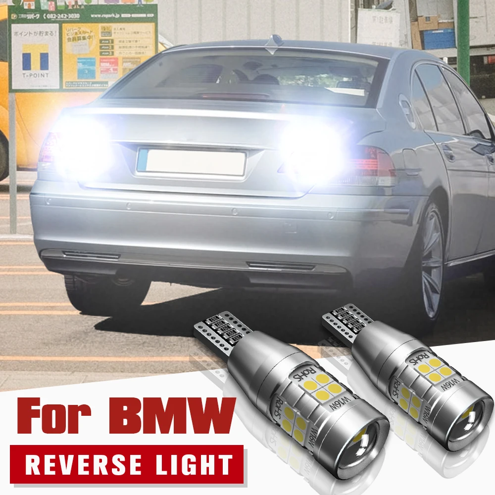 

2pcs LED Reverse Light Lamp W16W T15 921 Canbus For BMW 6-Series F12 F13 F06 7-Series E65 E66 E67 F01 F02 F03 F04 X5 E70 Z4 E89