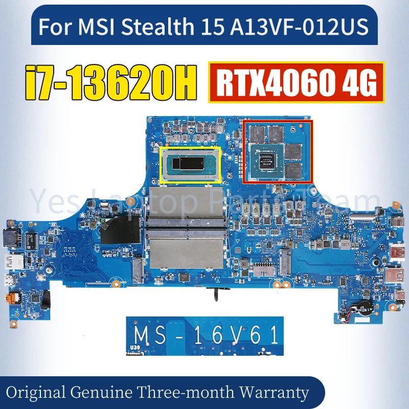 MS-16V61 For MSI Stealth 15 A13VF-012US Laptop Mainboard SRMJ0 i7-13620H RTX4060 GN21-X4-K1-A1 Notebook Motherboard