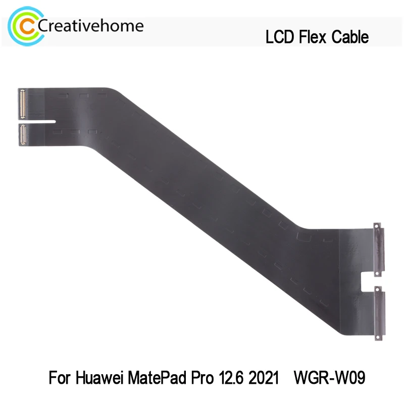 

Replacement LCD Flex Cable For Huawei MatePad Pro 12.6 2021 WGR-W09 LCD Display to Mainboard Connection Cable