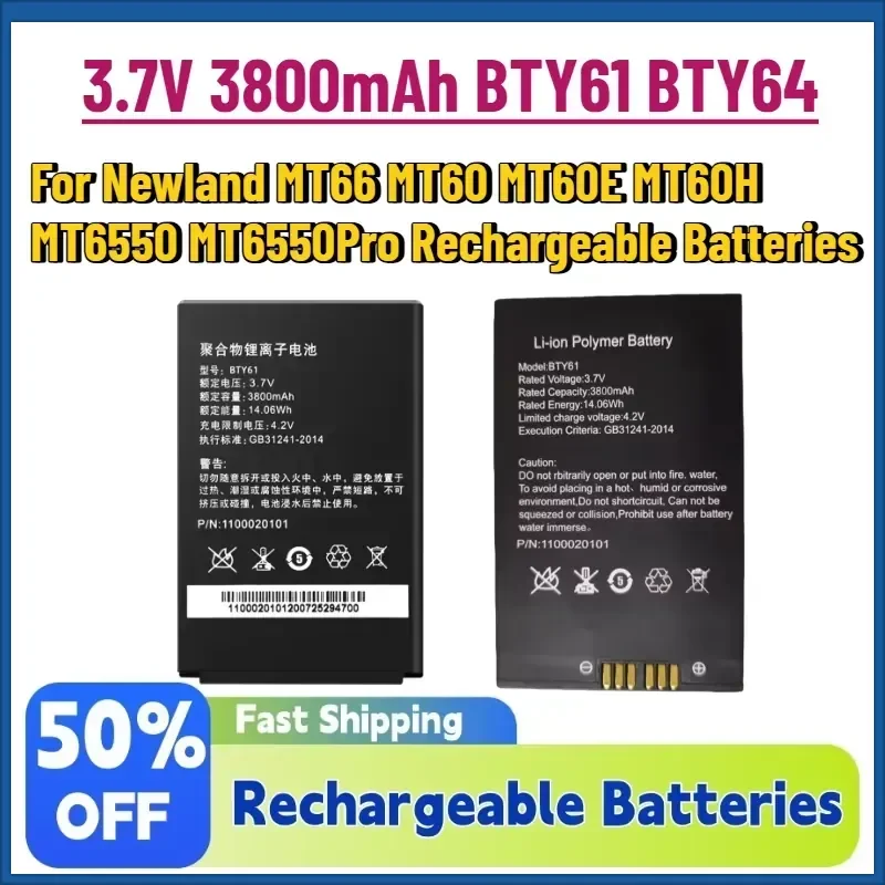 

New 3.7V 3800mAh BTY61 BTY64 Barcode Scanner Battery for Newland MT66 MT60 MT60E MT60H MT6550 MT6550Pro Rechargeable