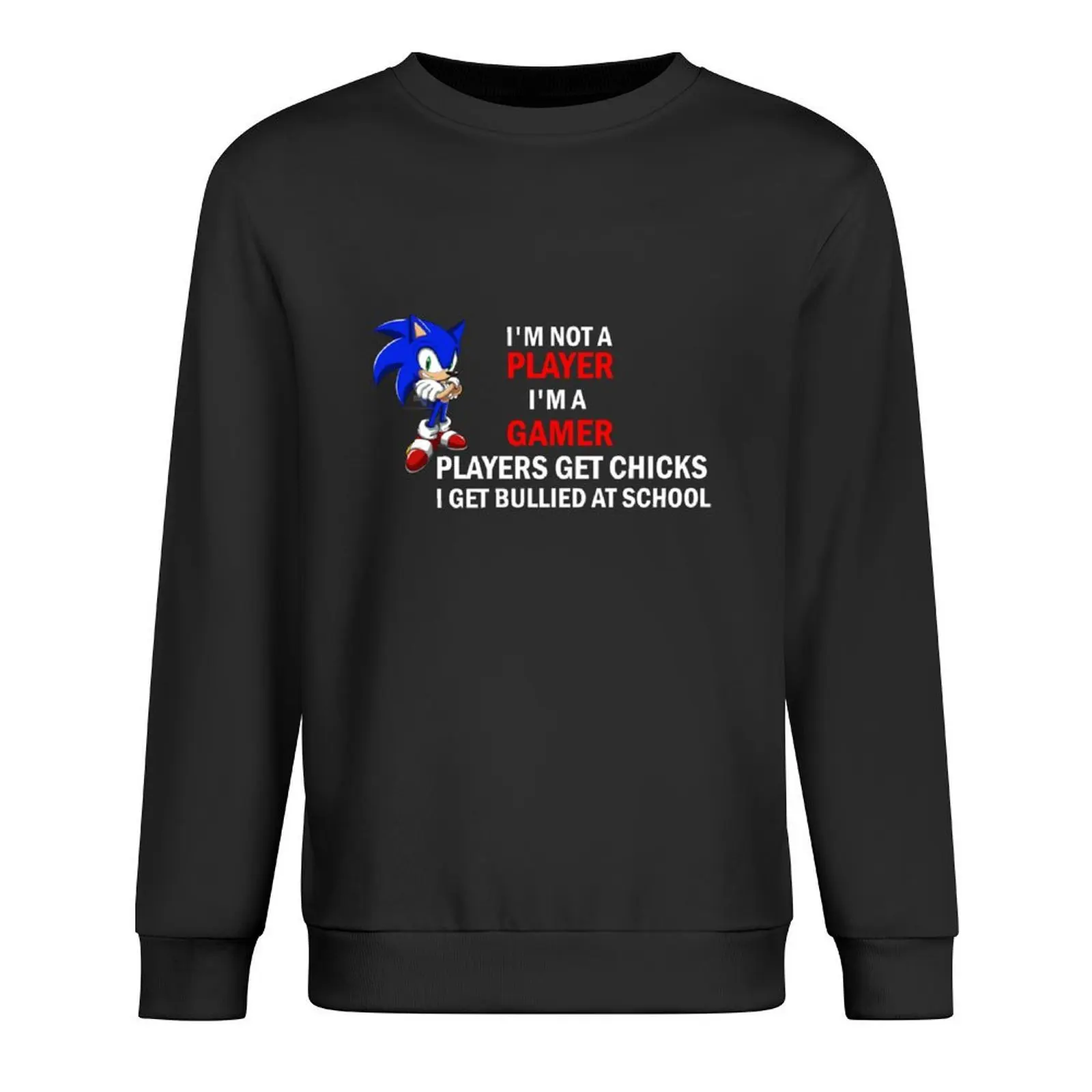 

I'm not a player im a gamer Pullover korean clothes winter clothes mens clothing tracksuit men graphic sweatshirts