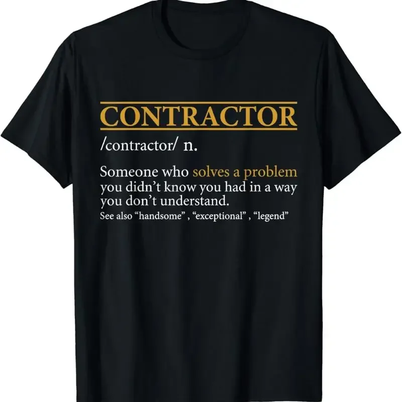 Funny CONTRACTOR definition Birthday or Christmas T Shirt