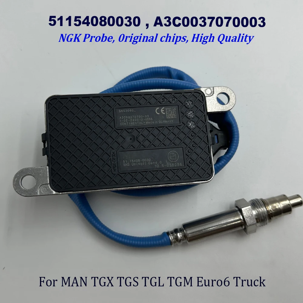 

51154080030 A3C0037070003 Nitrogen Oxygen Sensor 24V For NGK Probe For M-AN TGX TGS TGL TGM Euro6 Truck High Quality Chip