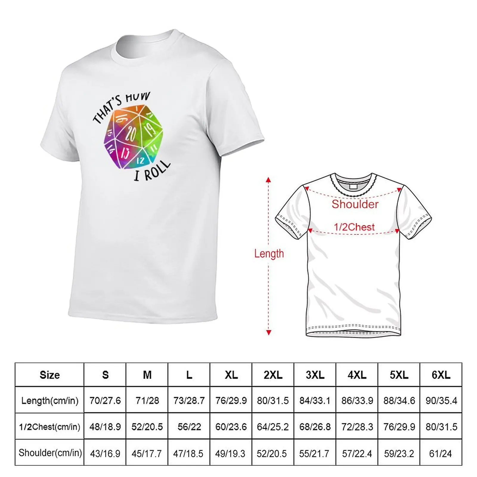 That's How I Roll Rainbow d20 Dice T-Shirt t shirts for man slim fit man t shirts graphic T-Shirt