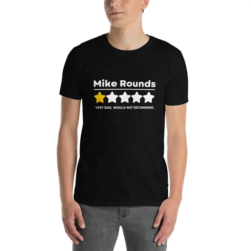 Bad Review Mike Rounds South Dakota Pro Democratic Joke T-Shirt