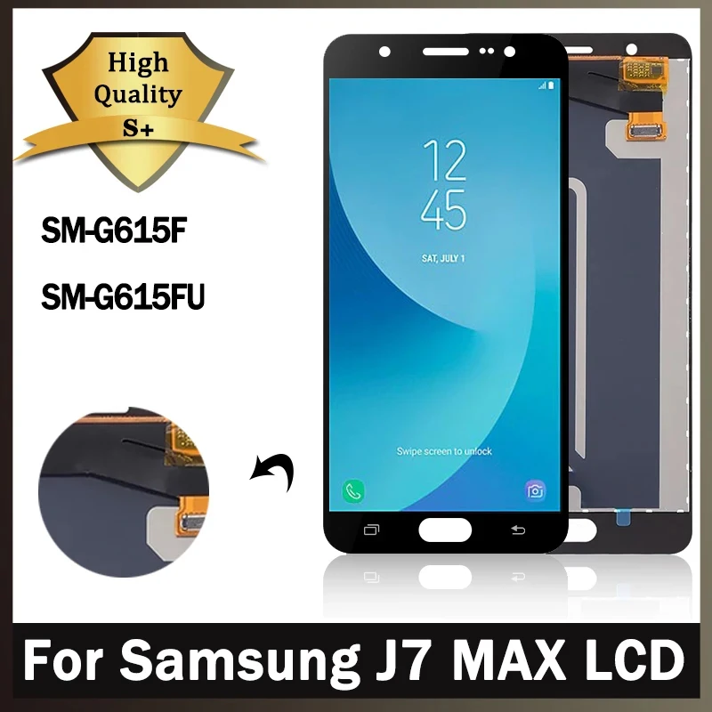 

5.7" inch LCD For Samsung J7 MAX G615 SM-G615F SM-G615FU LCD Display and Touch Screen Digitizer Assembly