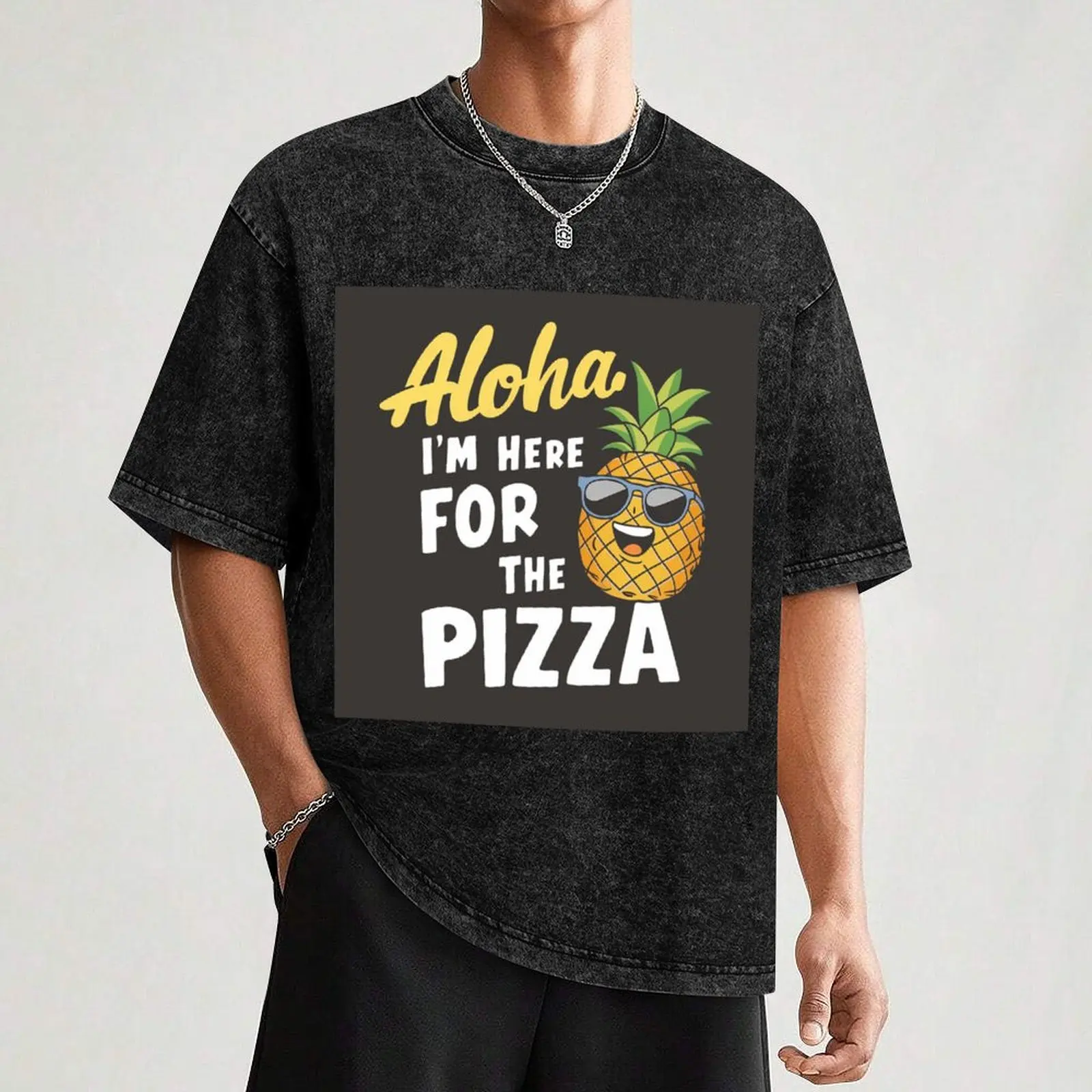 Aloha I'm here for the pizza T-Shirt graphic shirts Aesthetic clothing for a boy slim fit t shirts for men