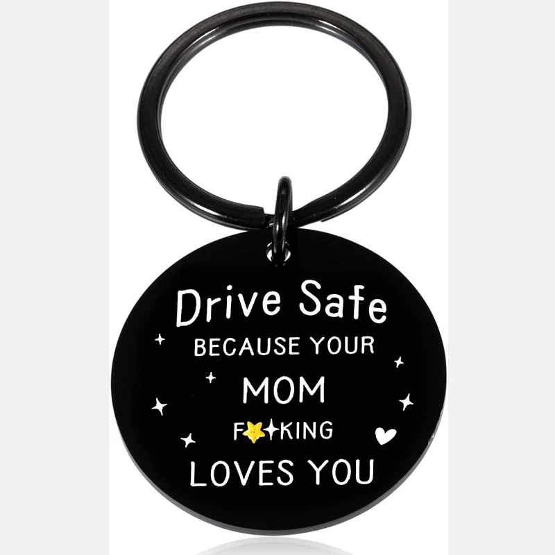 Drive Safe Keychain Funny New Driver Gifts for Son Daugnter Boys Teen Girls Sweet 16 Birthday Graduation Christmas Dayt Present