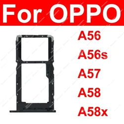 SIM Card Tray For OPPO A56 A56s A57 A58 A58x 4G 5G Dual SIM Card Socket Sim Card Slot Reader Holder Replacement