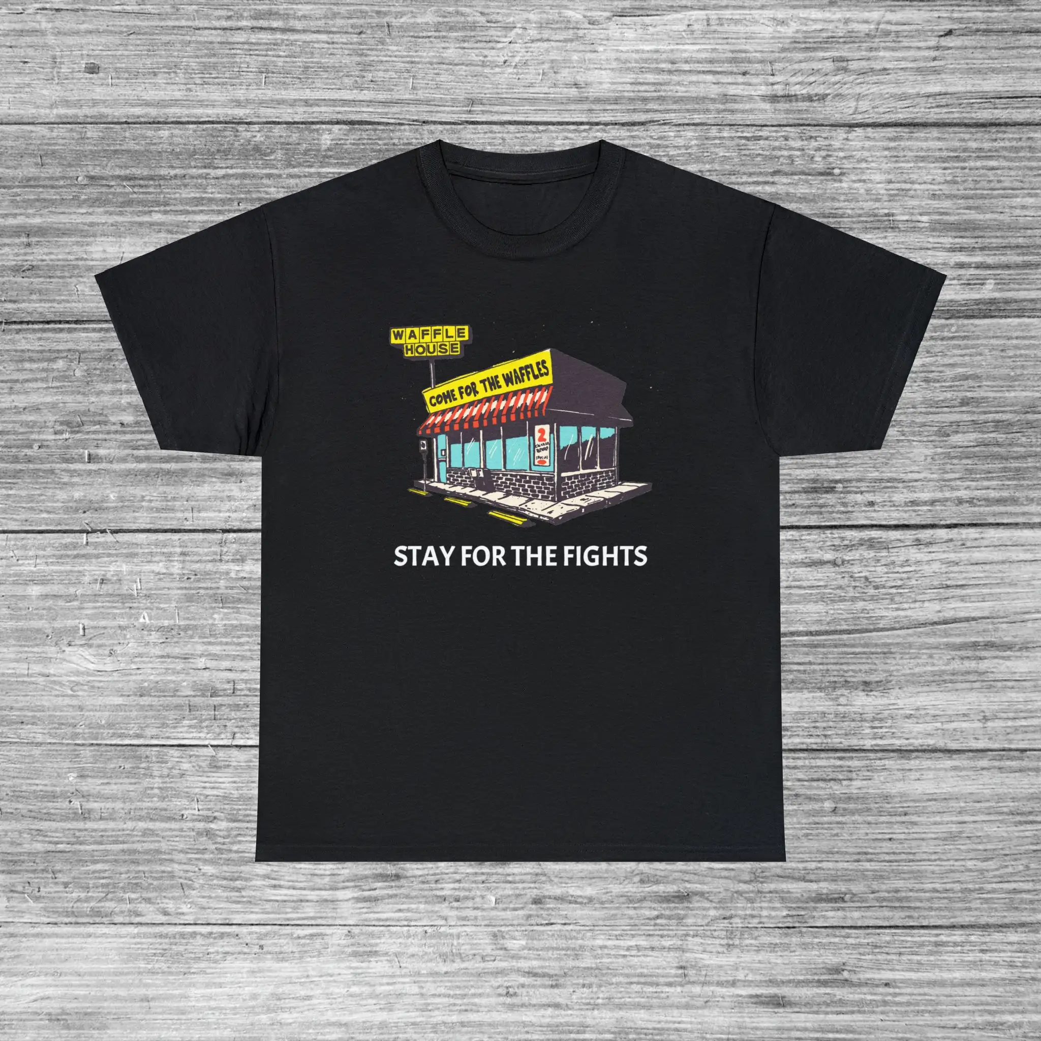 Waffle House Stay For The Fights Humor T Shirt S 5Xl Funny Meme Fight Club Breakfast Restaurant Come Waffles