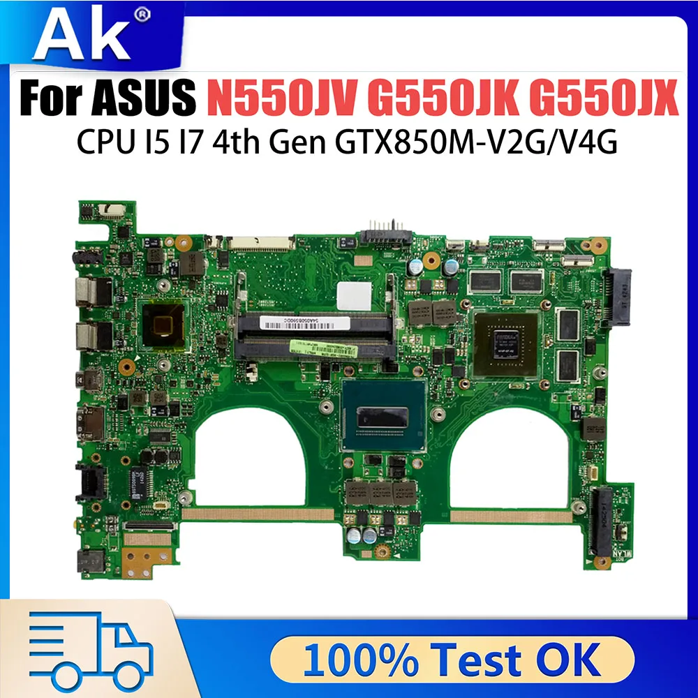 N550JKNotebook Mainboard For ASUS N550JV N550J N550JX G550J G550JK G550JX Laptop Motherboard i5 i7 4th Gen CPU GT750M GTX850M