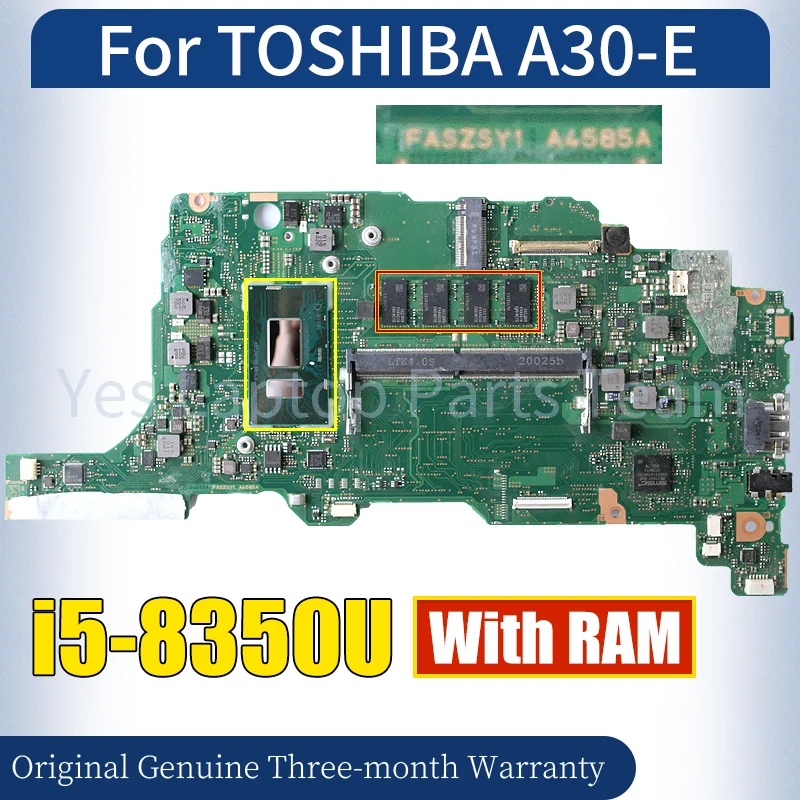 FASZSY1 A4585A For TOSHIBA A30-E Laptop Mainboard i5-8350U With RAM Notebook Motherboard Tested