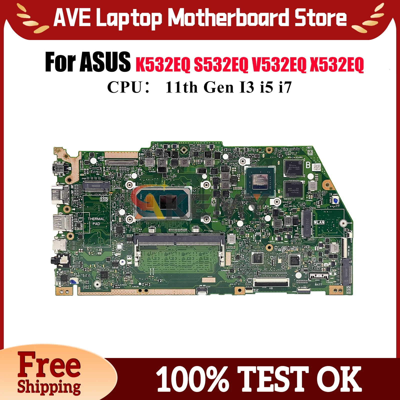 

X532EQ Laptop Motherboard For ASUS VivoBook V532EQ X532E S532EQ X532EQ K532EQ Mainboard With 11th Gen I3 i5 i7 100% tests OK stk