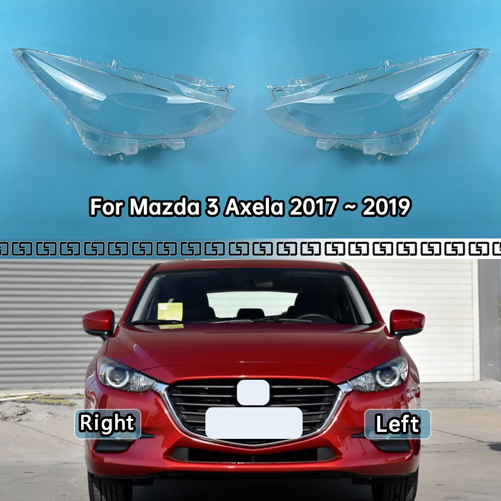 

Для Mazda 3 Axela 2017 2018 2019, крышка фары, прозрачная маска, корпус фары, замена оригинального абажура из плексигласа