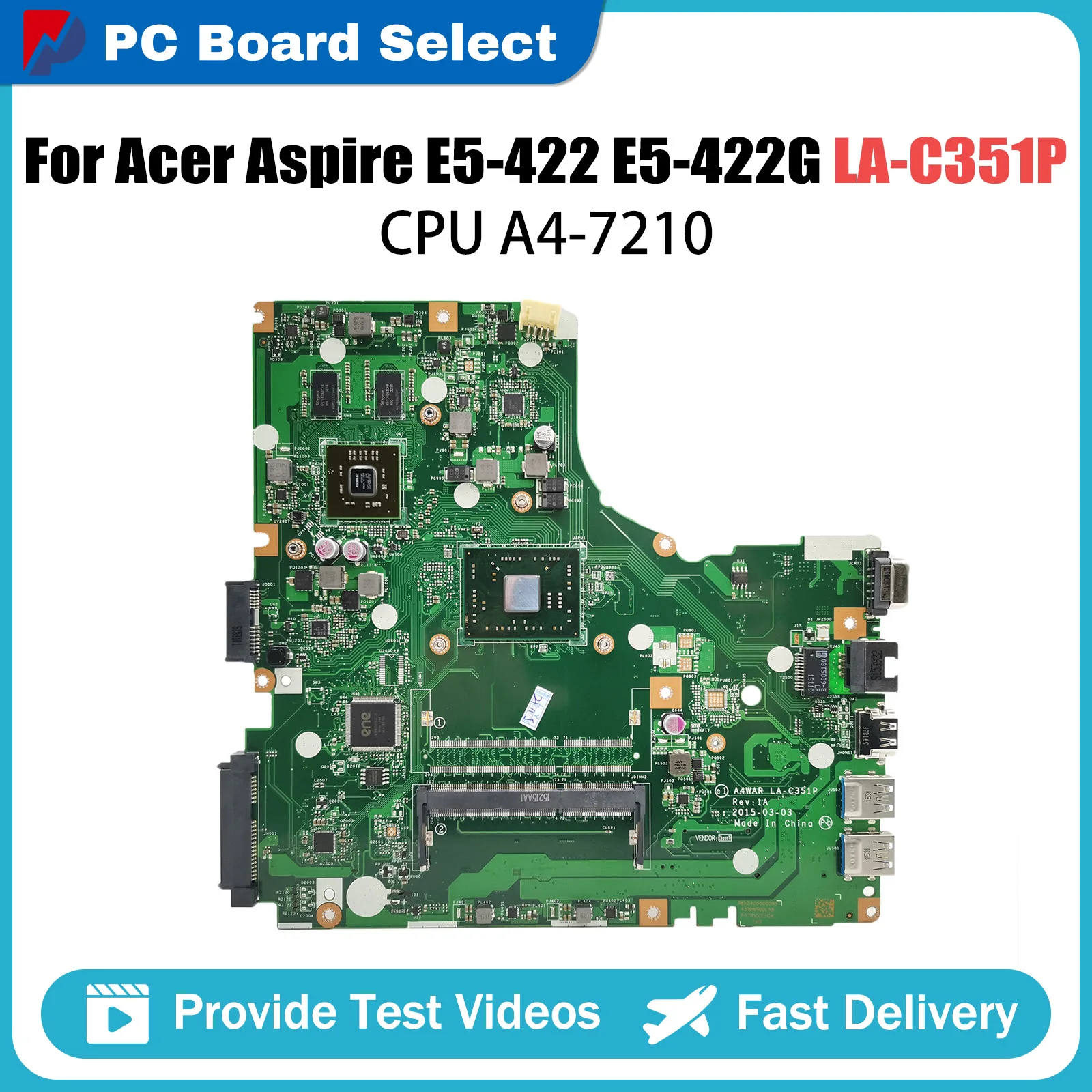 Notebook Mainboard For Acer Aspire E5-422 E5-422G LA-C351P Laptop Motherboard With A4-7210 CPU NB.MYA11.001 NBMYA11001