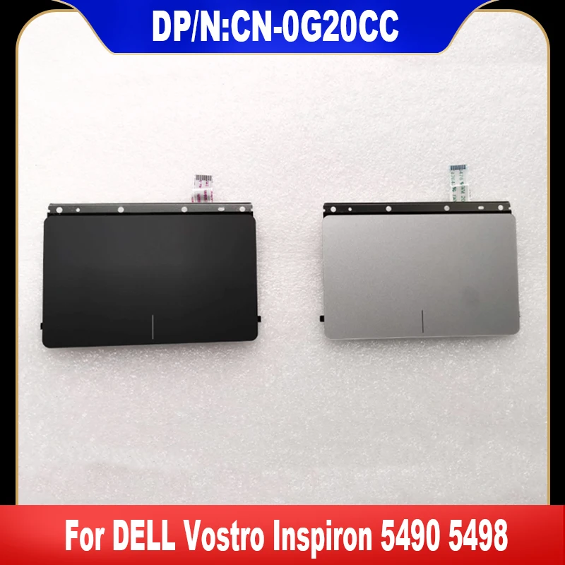 

0G20CC New Original For DELL Vostro Inspiron 5490 5498 Touchpad Touch Pad Mouse Button Board CN-0G20CC G20CC High Quality