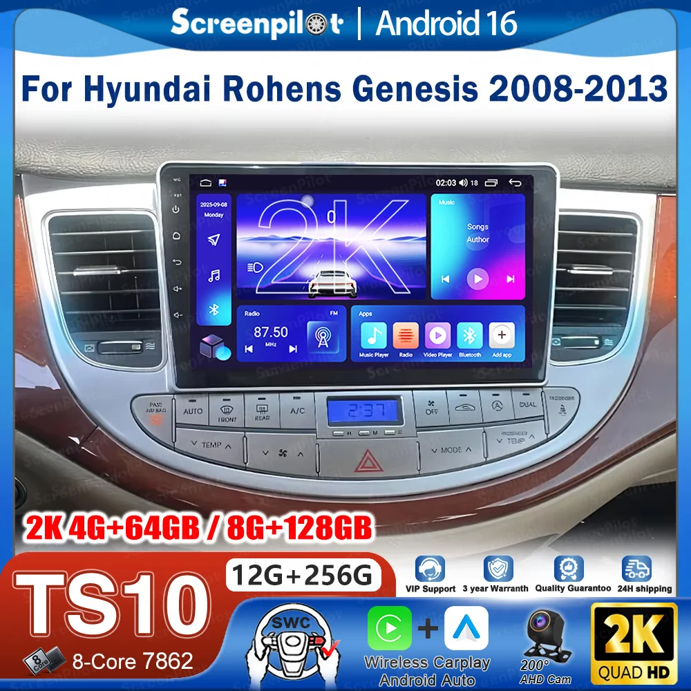 Android 16 Car Radio Stereo Head Unit For Hyundai Rohens Genesis 2008 - 2013 Multimedia Video Player GPS Navigation Touch Screen