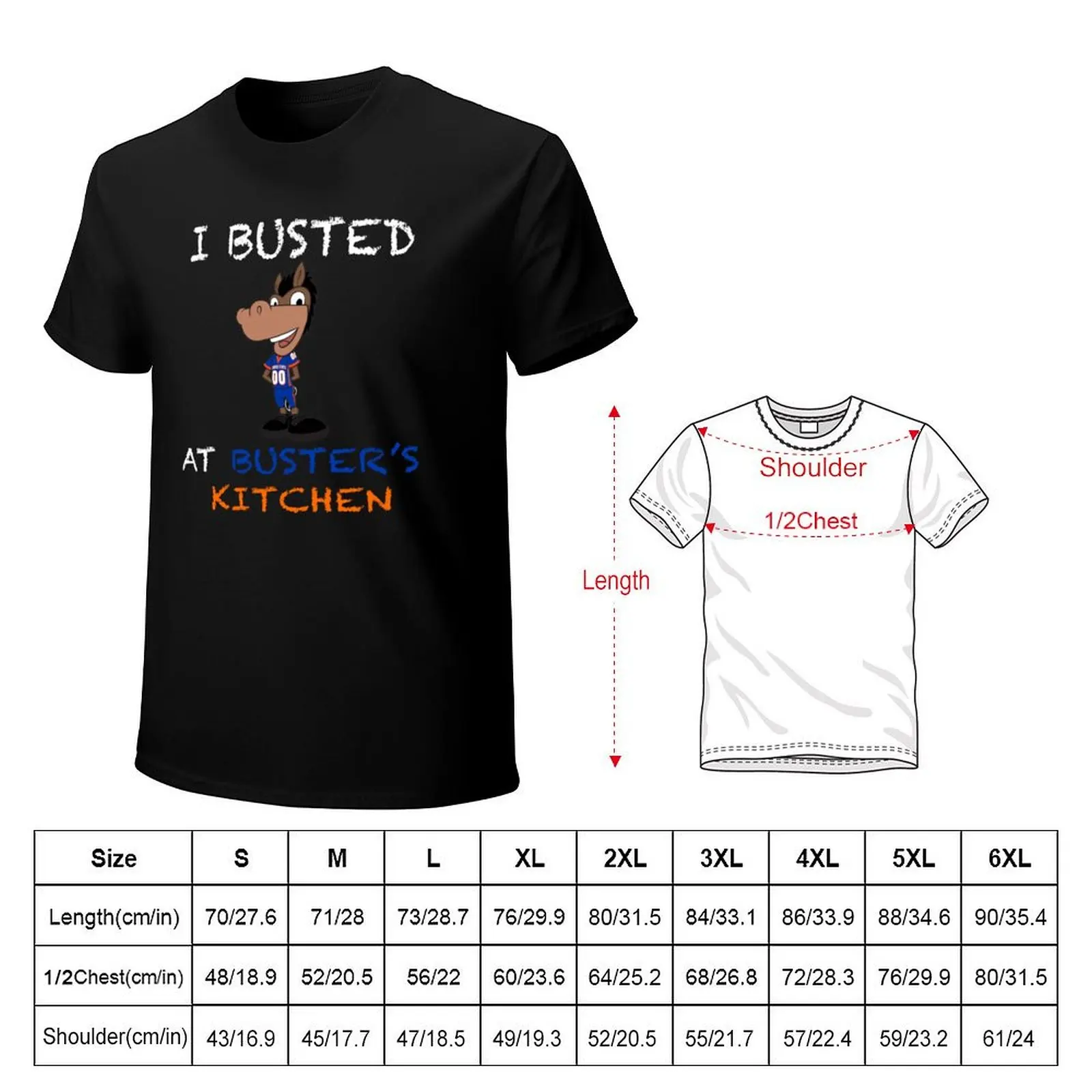 busted at buster's T-Shirt t shirts for man graphic funny T-Shirt