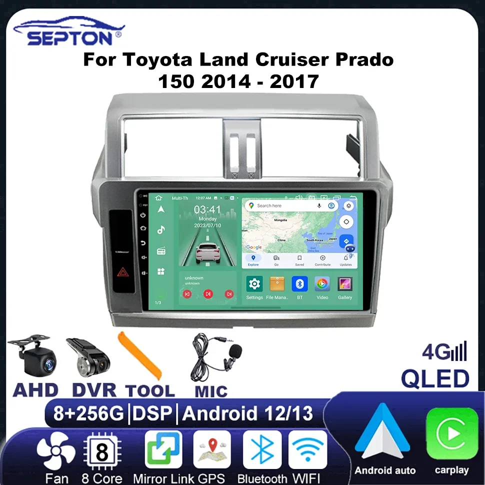 

SEPTON Android Car Radio For Toyota Land Cruiser Prado 150 2014 - 2017 Multimedia Player CarPlay Navi GPS 8core head unit 4G Net