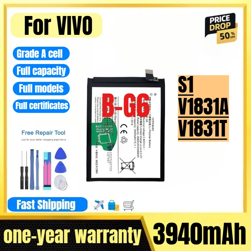 

B-G6 for VIVO S1/V1831A/V1831T Mobile Phone Battery High Quality High Capacity Replacement Bateria Grade A Cell with Tools
