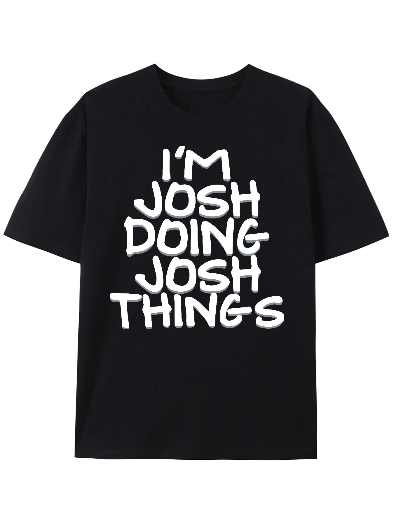 

Футболка с принтом Fancy Letter I'M JOSH DOING JOSH THINGS — повседневная, дышащая, уличная футболка с графическим принтом для уличной моды