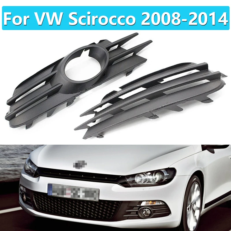 

1 Pair Auto Front Left Right Bumper Fog Light Lamp Grill for VW Scirocco 2008 2009 2010 2011 2012 2013 2014 1K8853665 1K8853666