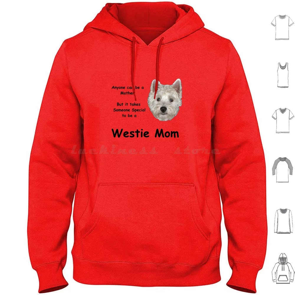 Westie Mom 2 Hoodies Long Sleeve Westie Mom Mum Dog Puppy Terrier Yolo Funny Cute