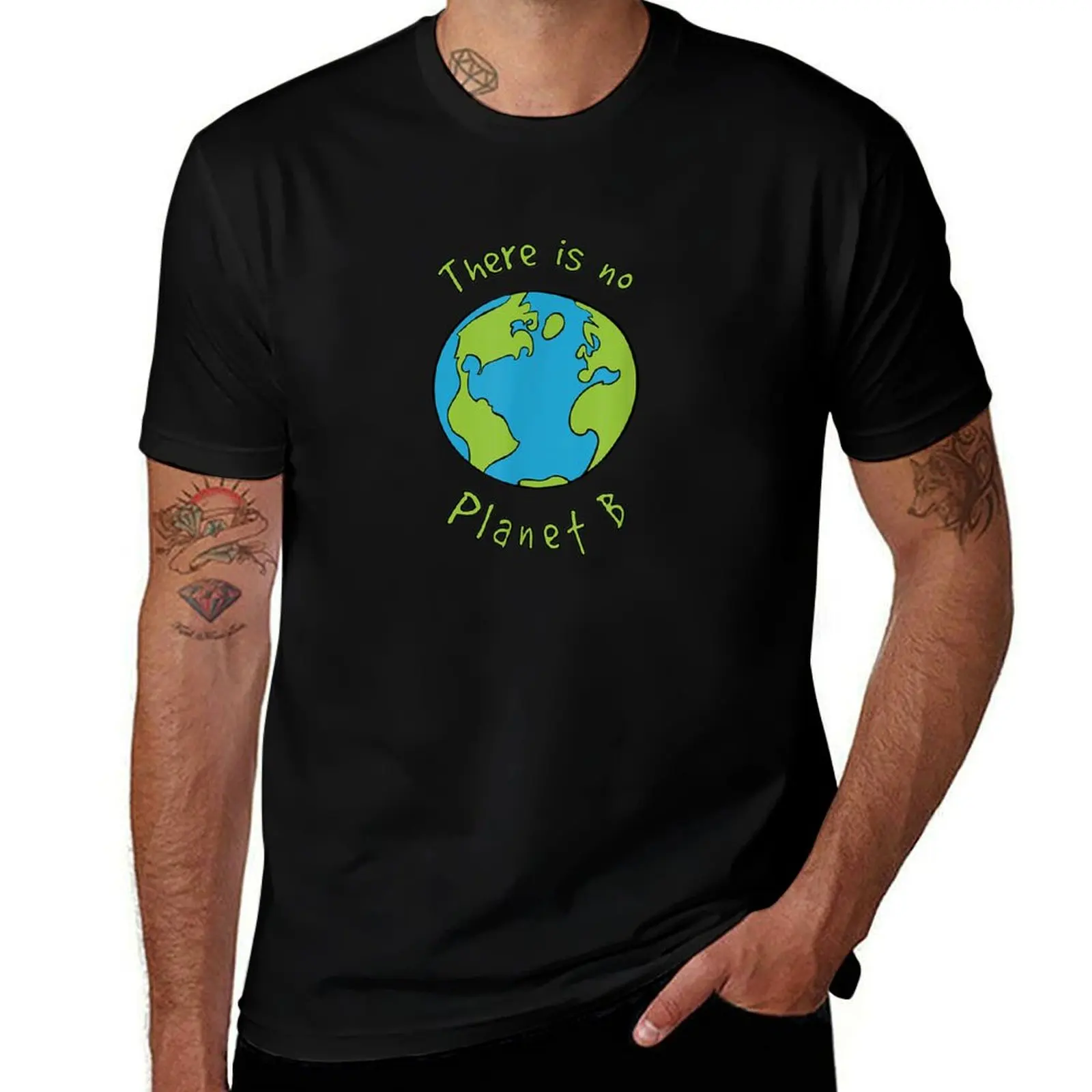 

No Planet B Climate Change Awareness Earth Day T-Shirt men t shirt cotton 100% man t shirt cotton high quality T-shirt