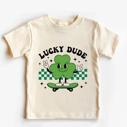 Lucky Dude St Patricks Day Kids Shirt Funny Irish Toddler Boy Girl Tshirt Cute Kids Saint Patrick's Day Tee Clothes