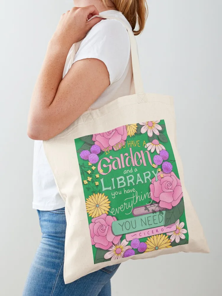 

Garden and a Library is Everything You Need Tote Bag woman shopping bag shopper bags sac pour femme custom canvas bag