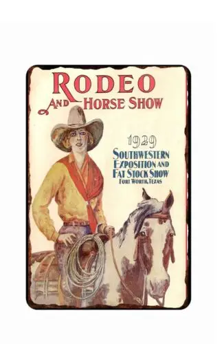 Cowgirl Rodeo And Horse Show 1920s Advertising All Metal  Tin Sign  8 x 12