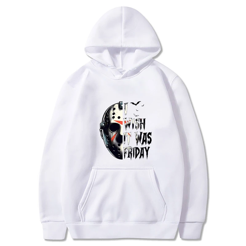 I Wish IT Was Friday Hoodies Men Horror Movie Printed Sweatshirts Women Casual Harajuku Streetwear Hooded Pullover Sudaderas